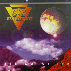 Plastic Noise Experience – String Of Ice