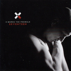 X-Marks The Pedwalk – Seventeen