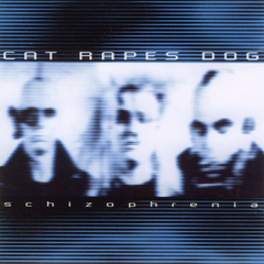 Cat Rapes Dog – Schizophrenia (CD duplo)