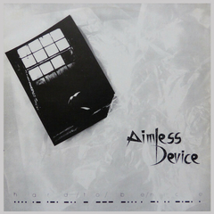 Aimless Device ‎– Hard To Be Nice - raro