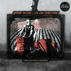 Orange Sector – The War Comes Home