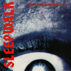Sleepwalk – Door To Insomnia...