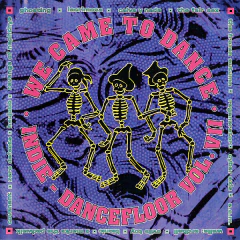 Various – We Came To Dance · Indie - Dancefloor Vol. VII