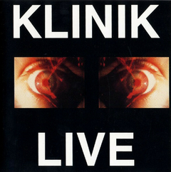 Klinik – Live