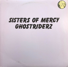 Sisters Of Mercy – Ghostriderz