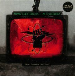 !Bang Elektronika – Aktivierung!