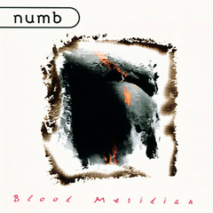 Numb – Blood Meridian
