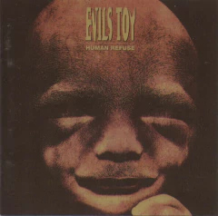 Evils Toy – Human Refuse