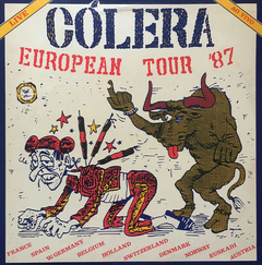 Cólera – European Tour '87