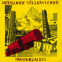Red Lorry Yellow Lorry – Smashed Hits
