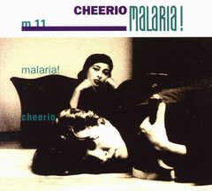 Malaria! – Cheerio