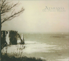 Ataraxia – Des Paroles Blanches