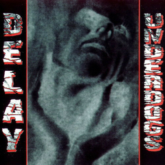 Delay – Underdogs
