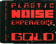 Plastic Noise Experience – Gold
