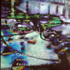 Cabaret Voltaire ‎– Archive #828285 Live (box 3 cds)