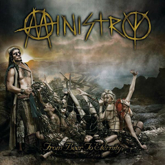 Ministry – From Beer To Eternity - lacrado