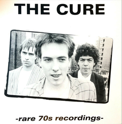 The Cure – Rare 70s Recordings