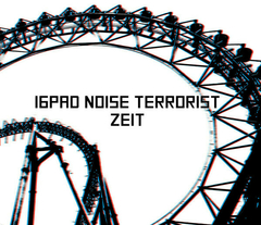 16Pad Noise Terrorist – Zeit