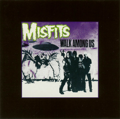 Misfits – Walk Among Us