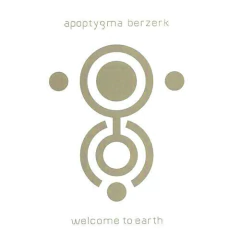 Apoptygma Berzerk – Welcome To Earth