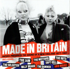 Various – Made In Britain (MOJO Presents The Sound Of A New England 1977-1983)