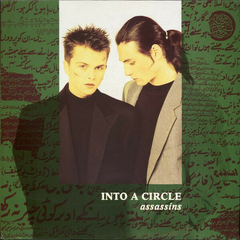 Into A Circle – Assassins