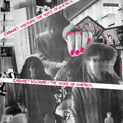 Cabaret Voltaire – The Voice Of America