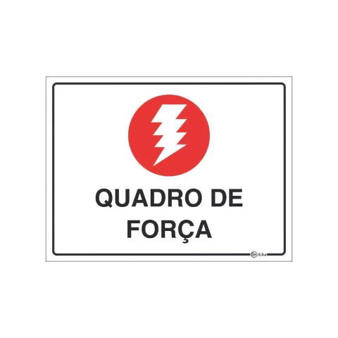 Placa de sinalização "Quadro de Força" com fundo branco e ícone vermelho de relâmpago.