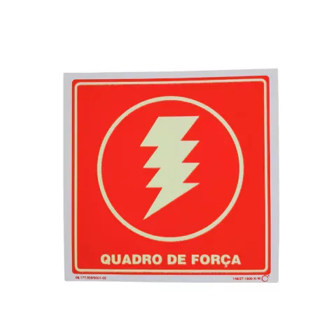 Placa de sinalização fotoluminescente em PVC com símbolo de eletricidade e texto "QUADRO DE FORÇA".