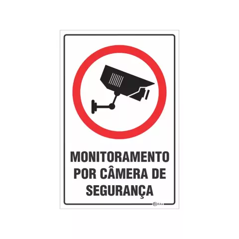 Placa de sinalização com a mensagem "Monitoramento por câmera de segurança", ilustrando uma câmera de segurança em um círculo vermelho.