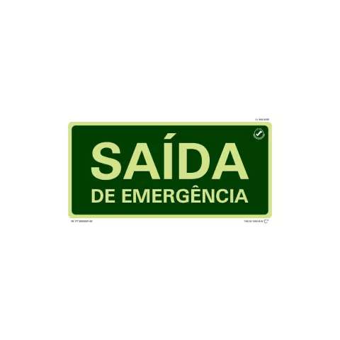 Placa de sinalização fotoluminescente com a inscrição "SAÍDA DE EMERGÊNCIA" em verde e branco, medidas 15x30 cm, feita de PVC.