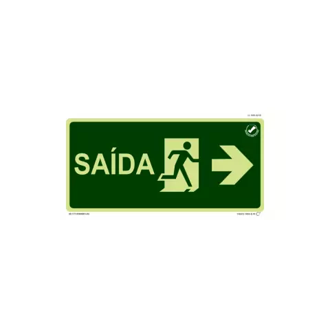 Placa de sinalização fotoluminescente indicando a saída à direita, com texto 'SAÍDA' e figura de uma pessoa correndo em direção à porta.