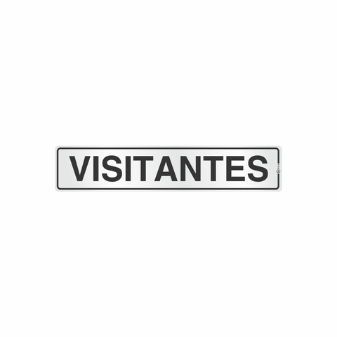 Placa de sinalização em alumínio com a palavra 'VISITANTES' em destaque.