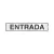 Placa de sinalização de entrada em alumínio com a palavra "ENTRADA" em letras grandes e visíveis.