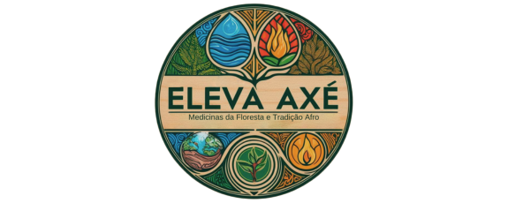 Eleva Axé - Medicinas da Floresta 