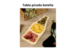 TABLA PARA PICADA BOTELLA 14x35