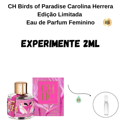 Fracionado 2ml CH Birds of Paradise Carolina Herrera Edição Limitada Eau de Parfum Feminino