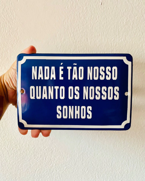 Nada é tao nosso quanto os sonhos - comprar online