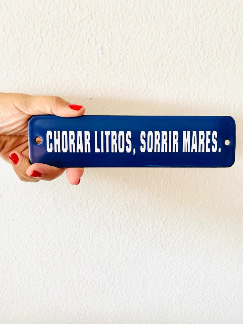 Chorar litros, sorrir mares - comprar online