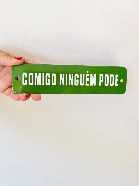 Comigo ninguém pode - comprar online