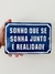 Sonho que se sonha junto - comprar online