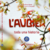 L´AUBIER: toda una historia con prólogo de Mauro Colagreco