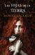 HIJAS DE LA TIERRA LAS, Leceaga Alaitz, EDICIONES B