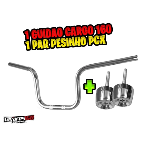 Guidão Cargo 160 + Par pesinho da PCX com parafuso