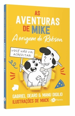 As Aventuras de Mike 4: A Origem de Robson