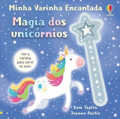 Magia dos Unicornios: Minha Varinha Encantada - Usborne - comprar online