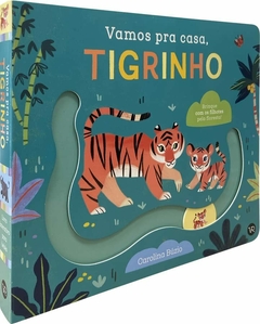 Vamos pra Casa, Tigrinho