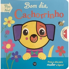 BOM DIA, CACHORRINHO
