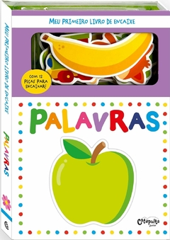 Meu Primeiro Livro de Encaixa: Palavras