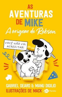 As Aventuras de Mike 4: A Origem de Robson - comprar online